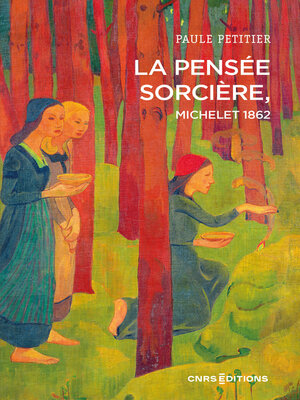 cover image of La pensée sorcière, Michelet 1862